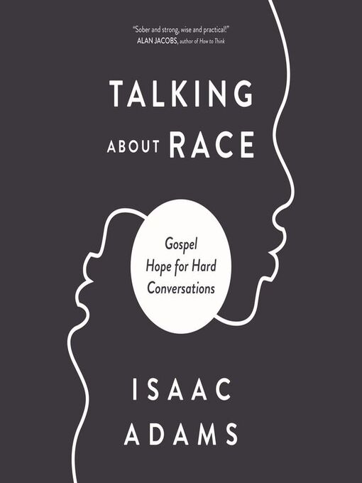 Title details for Talking About Race by Isaac Adams - Available